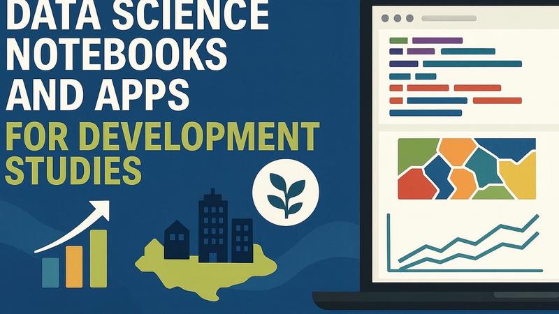 開発研究のための計算的データサイエンスのノートブックとアプリ