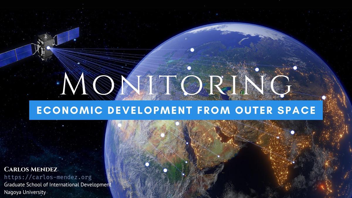 Monitoring economic development from outer space